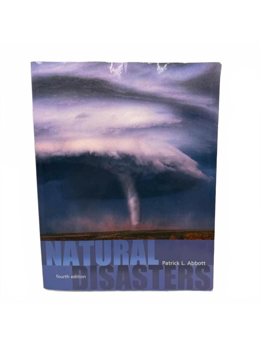 Natural Disasters (4th Edition) - Patrick Leon Abbott - Paperback